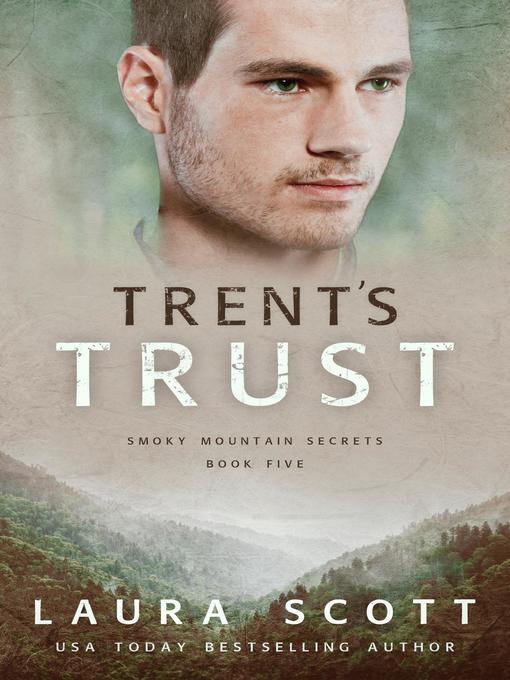 Title details for Trent's Trust by Laura Scott - Available